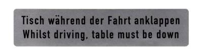 STICKER "WHILST DRIVING, TABLE MUST BE DOWN" WESTFALIA BUS 1968-79
