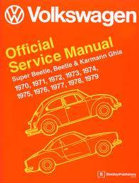 BOOK, OFFICIAL VW SERVICE MANUAL, ALL BUGS 1970-79, GHIA 1970-74