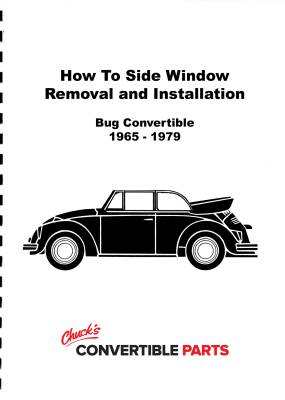 INSTRUCTIONS, REMOVAL & INSTALLATION OF DOOR & SIDE WINDOWS, BUG CONV. 1965 -79