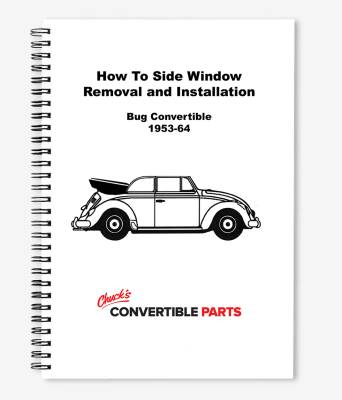 INSTRUCTIONS, REMOVAL AND INSTALLATION OF DOOR AND SIDE WINDOWS, BUG CONV. 1953-64
